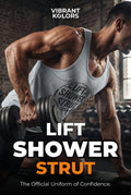 Lift Shower Strut Tank Top | Men's Gym Workout Apparel